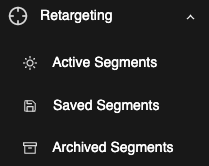 Retargeting segment menu options
